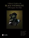 Collector's Guide to the Black Tourmaline of Pierrepont, New York cover