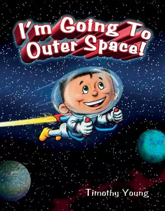 I'm Going to Outer Space! cover