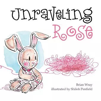 Unraveling Rose cover