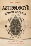 Astrology's Hidden Aspects cover