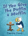 If You Give the Puffin a Muffin cover