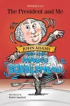 John Adams and the Magic Bobblehead cover