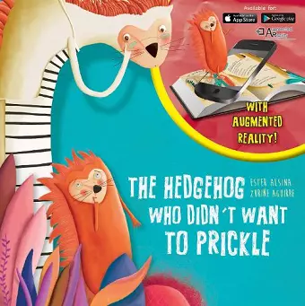 The Hedgehog Who Didn't Want to Prickle cover