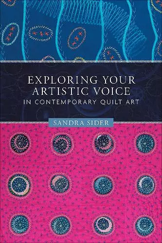 Exploring Your Artistic Voice in Contemporary Quilt Art cover