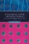 Exploring Your Artistic Voice in Contemporary Quilt Art cover