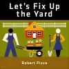 Let's Fix Up the Yard cover