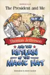 Thomas Jefferson and the Return of the Magic Hat cover