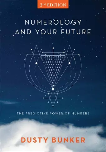 Numerology and Your Future, 2nd Edition cover