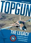 TOPGUN: The Legacy cover