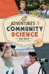 Adventures in Community Science cover