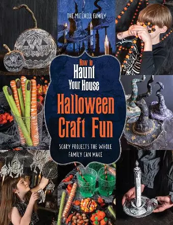 How to Haunt Your House Halloween Craft Fun cover