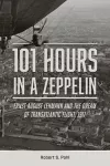101 Hours in a Zeppelin cover