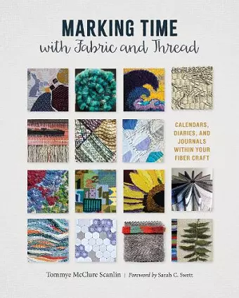 Marking Time with Fabric and Thread cover