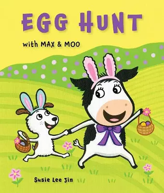 Egg Hunt with Max and Moo (a Lift-the-Flap Book) cover