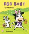 Egg Hunt with Max and Moo (a Lift-the-Flap Book) cover