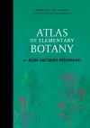 Atlas of Elementary Botany by Jean-Jacques Rousseau cover