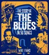 The Story of the Blues in 50 Songs cover