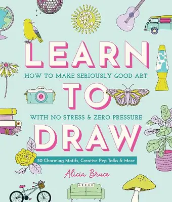 Good Vibes Art Club Learn to Draw cover