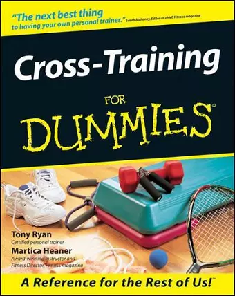 Cross-Training For Dummies cover