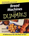 Bread Machines For Dummies cover