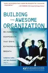 Building the Awesome Organization cover