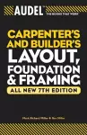 Audel Carpenter's and Builder's Layout, Foundation, and Framing cover