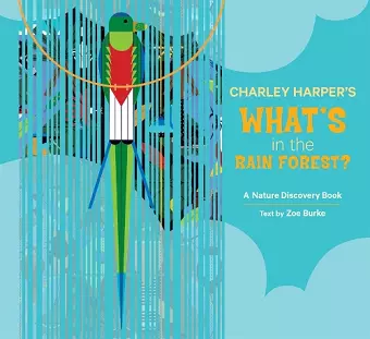 Charley Harper's What's in the Rain Forest? cover