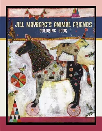 Jill Mayberg's Animal Friends Coloring Book cover