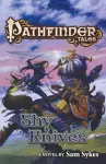 Pathfinder Tales: Shy Knives cover