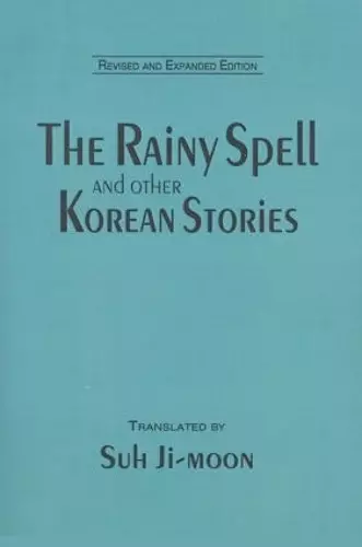 The Rainy Spell and Other Korean Stories cover