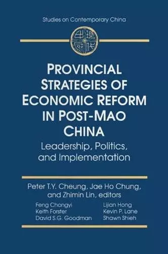 Provincial Strategies of Economic Reform in Post-Mao China cover