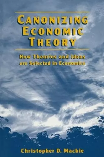 Canonizing Economic Theory cover