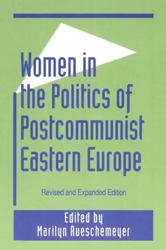 Women in the Politics of Postcommunist Eastern Europe cover