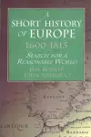 A Short History of Europe, 1600-1815 cover