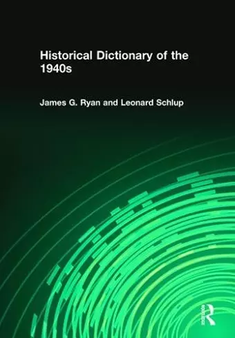 Historical Dictionary of the 1940s cover