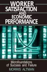 Worker Satisfaction and Economic Performance cover