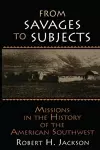 From Savages to Subjects cover