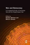 War and Democracy: A Comparative Study of the Korean War and the Peloponnesian War cover