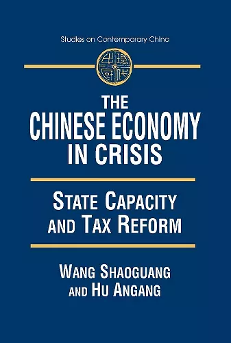 The Chinese Economy in Crisis cover