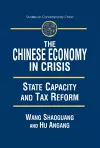 The Chinese Economy in Crisis cover