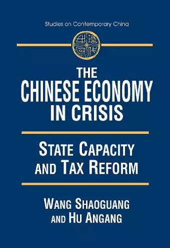 The Chinese Economy in Crisis cover