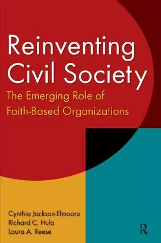 Reinventing Civil Society: The Emerging Role of Faith-Based Organizations cover