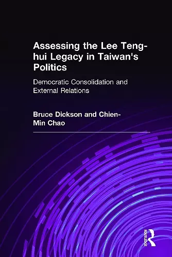 Assessing the Lee Teng-hui Legacy in Taiwan's Politics cover