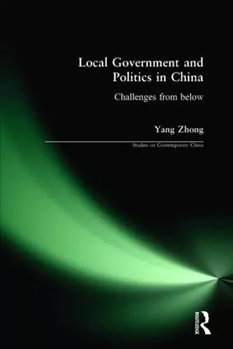 Local Government and Politics in China cover