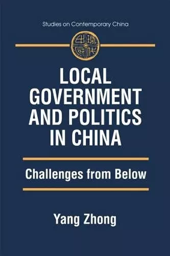 Local Government and Politics in China cover