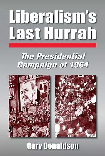 Liberalism's Last Hurrah cover