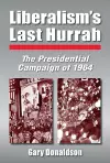 Liberalism's Last Hurrah cover