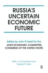 Russia's Uncertain Economic Future cover