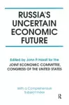 Russia's Uncertain Economic Future cover