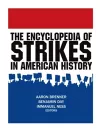 The Encyclopedia of Strikes in American History cover